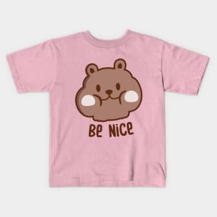 Be nice ! Kids T-Shirt